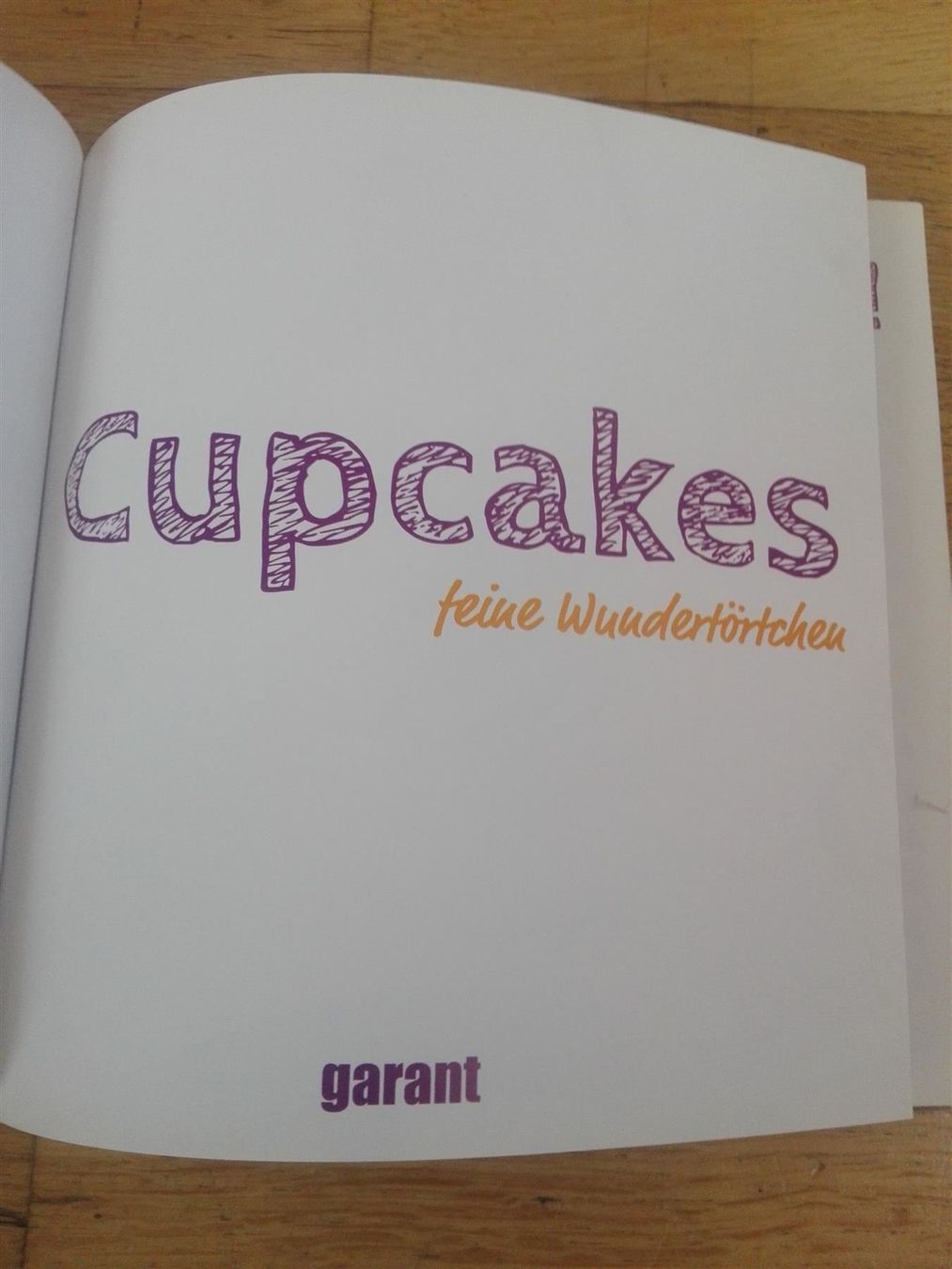 Libri: Cupcakes - feine Wundertörtchen – Usato da St. Gallen venduto da elk2020 2