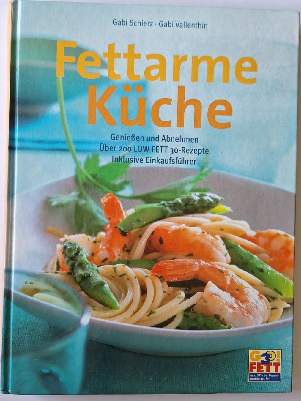 Libri: Fettarme Küche – Usato da Zürich venduto da t24_de