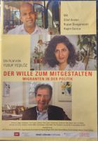 Der Wille zum Mitgestalten - Migranten in der Politik