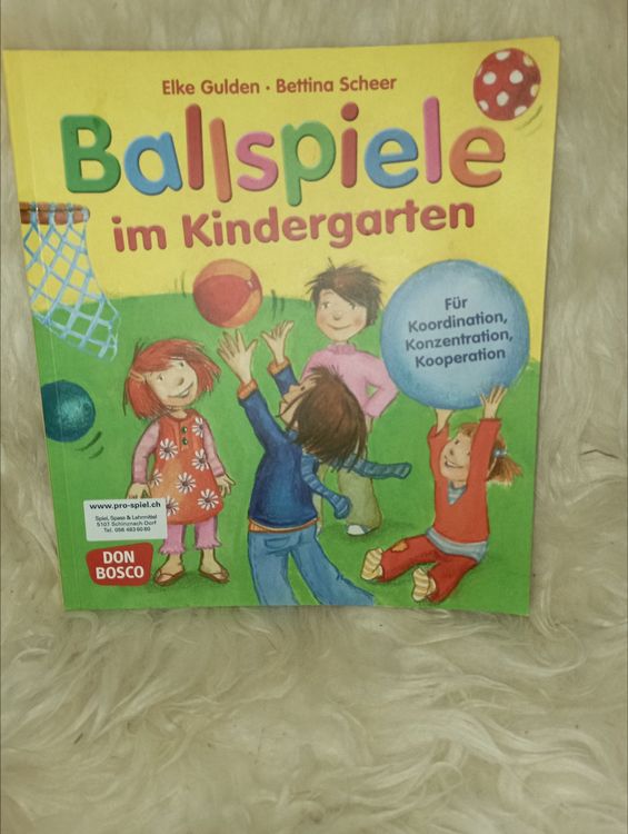 Ballspiele für den Kindergarten: Don Bosco Verlag 104 Seiten | Kaufen