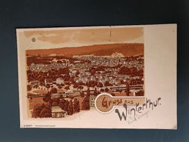 Litho PK / Gruss aus Winterthur - Gelaufen 1900
