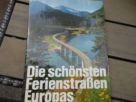 Die schönsten Ferienstraßen Europas