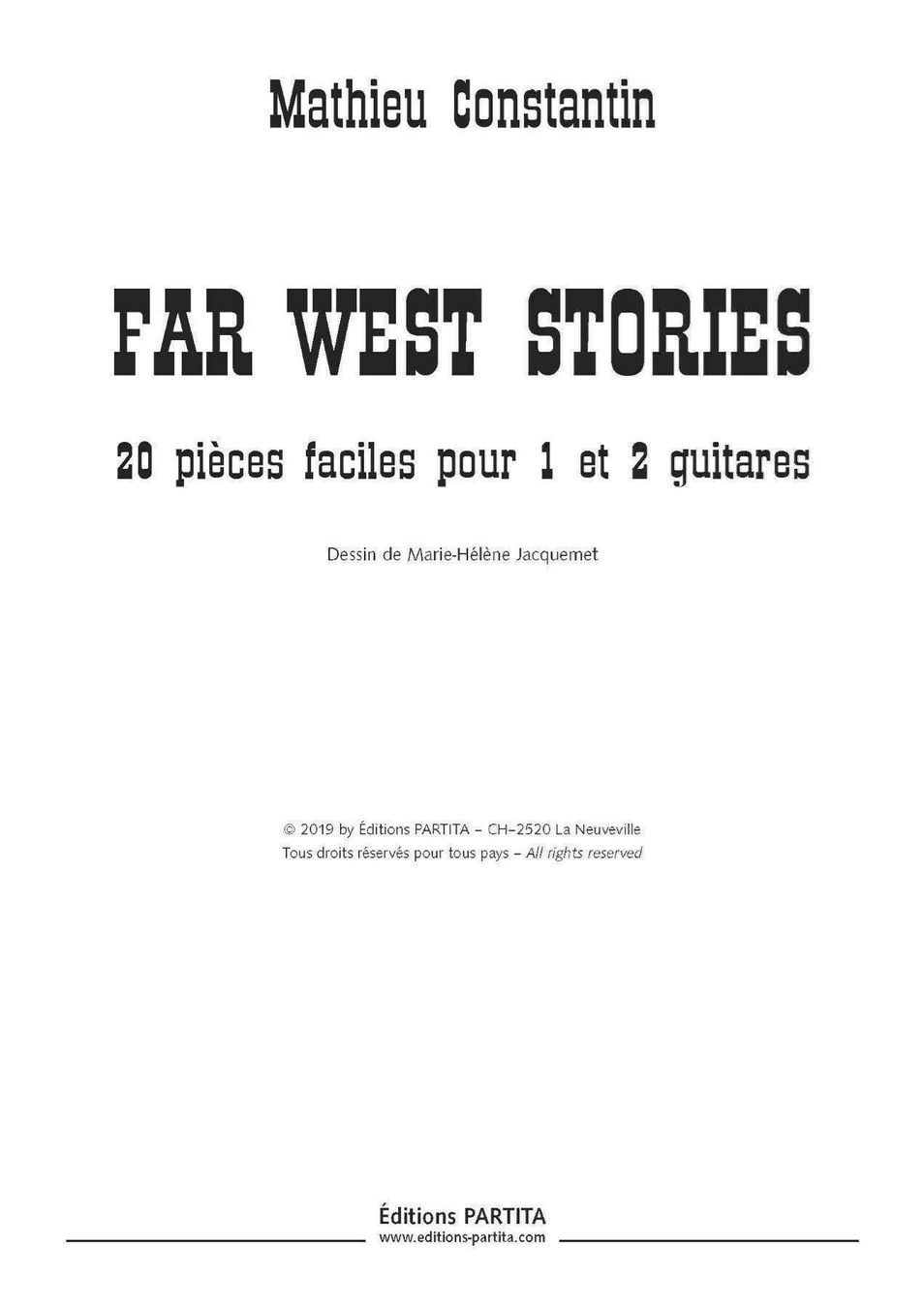 Bücher: FAR WEST STORIES - Mathieu Constantin – Neu und originalverpackt aus St-Blaise von partita-ch 1