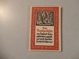 Gottfried Keller,Das Tanzlegendchen, Zürich 1922, Rarität