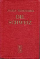 Nagls Reiseführer Schweiz um 1950