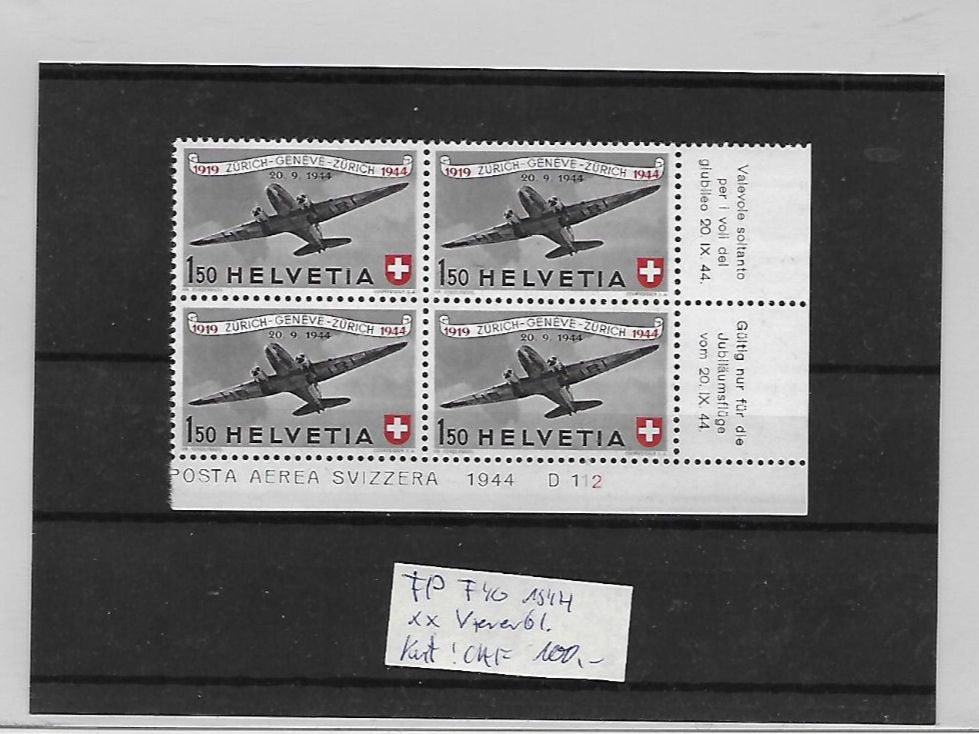Tutti i francobolli: FP 1944 F40 ** Viererbl. Kat: CHF 100.- – Nuovo (secondo la descrizione) da Basel venduto da Ilp