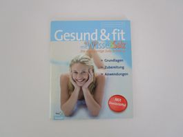 Gesund und fit