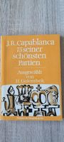 Schachbuch Capapblanca 75 seiner schönsten Partien