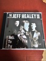 CD - The Jeff Healey Band – Hell To Pay (Blues Rock, 1990) 
