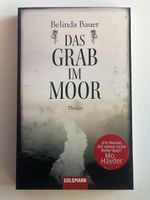 Belinda Bauer - Das Grab im Moor, Thriller, Top Zustand