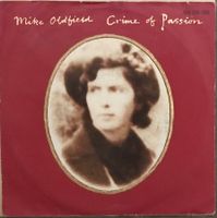 MIKE OLDFIELD - CRIME OF PASSION