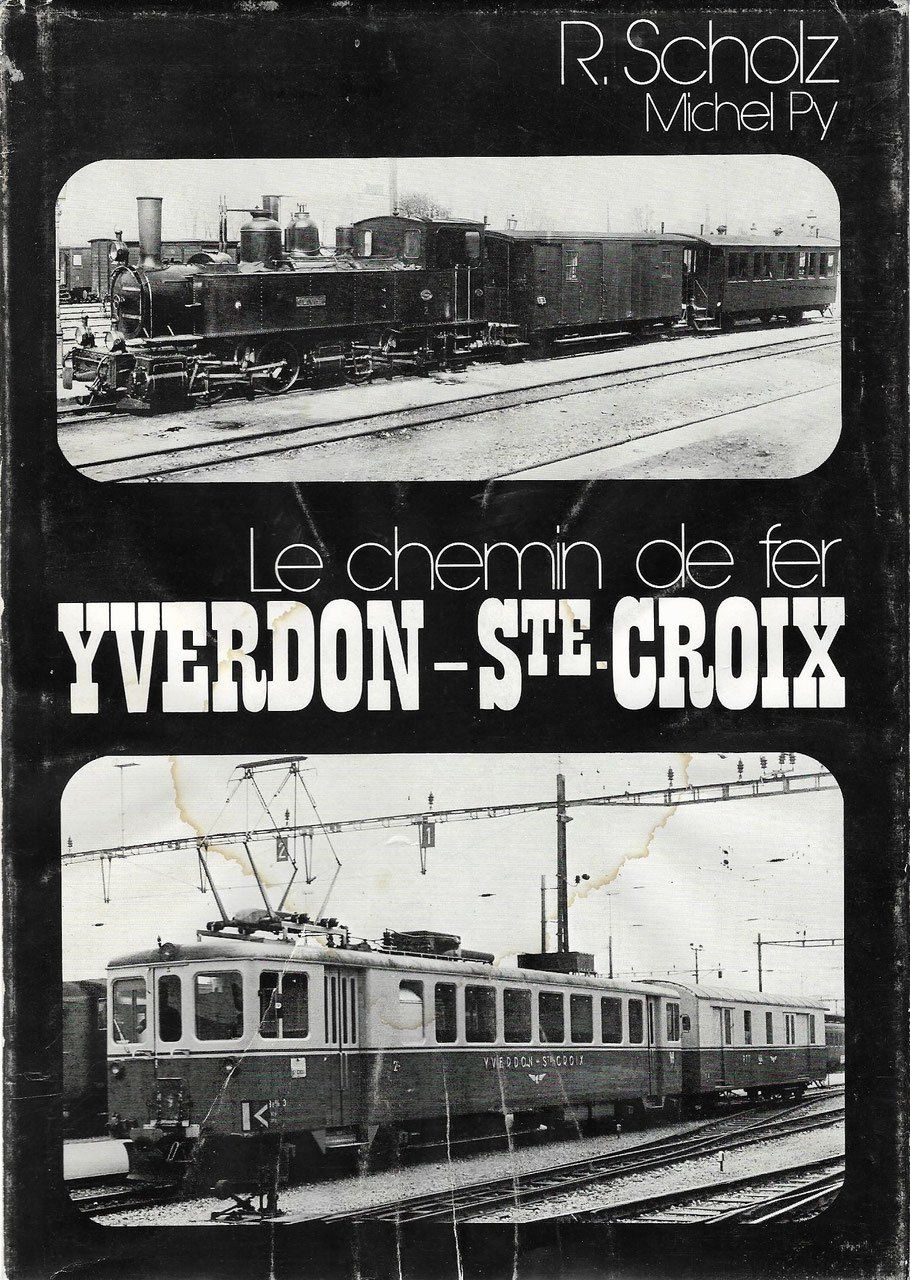 Libri: Le chemin de fer Yverdon-Ste-Croix 1974 – Usato da Bern venduto da Grindelwaldaus