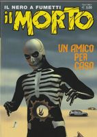 IL MORTO IL NERO A FUMETTI # 32 UN AMICO PER CASO new
