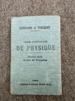 Cours élémentaire de Physique Lemoine Vincent 1924