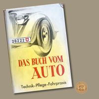 Das Buch vom Auto – Hallwag 1936 – mit Schutzumschlag - Rar