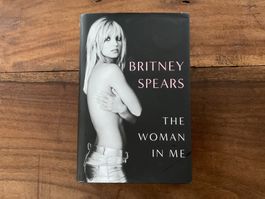 The Woman in Me Hardcover – by Britney Spears Book