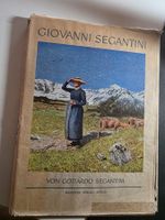 Giovanni Segantini von Gottardo Segantini 1949 Rascher V. ZH