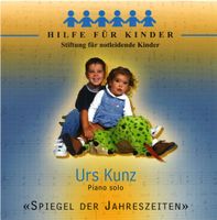 Urs Kunz – Spiegel Der Jahreszeiten (Musik für Kinder)