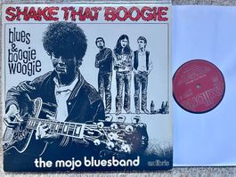 The Mojo Bluesband – Shake That Boogie CH LP GEWASCHEN TOP