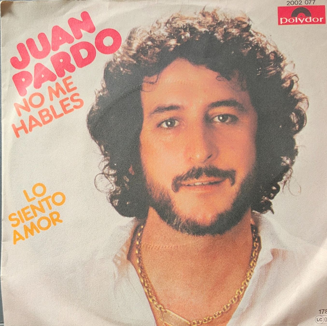 Dischi in vinile: Vinyl Single Juan Pardo - No Me Hables – Usato da Langenthal venduto da Modo39