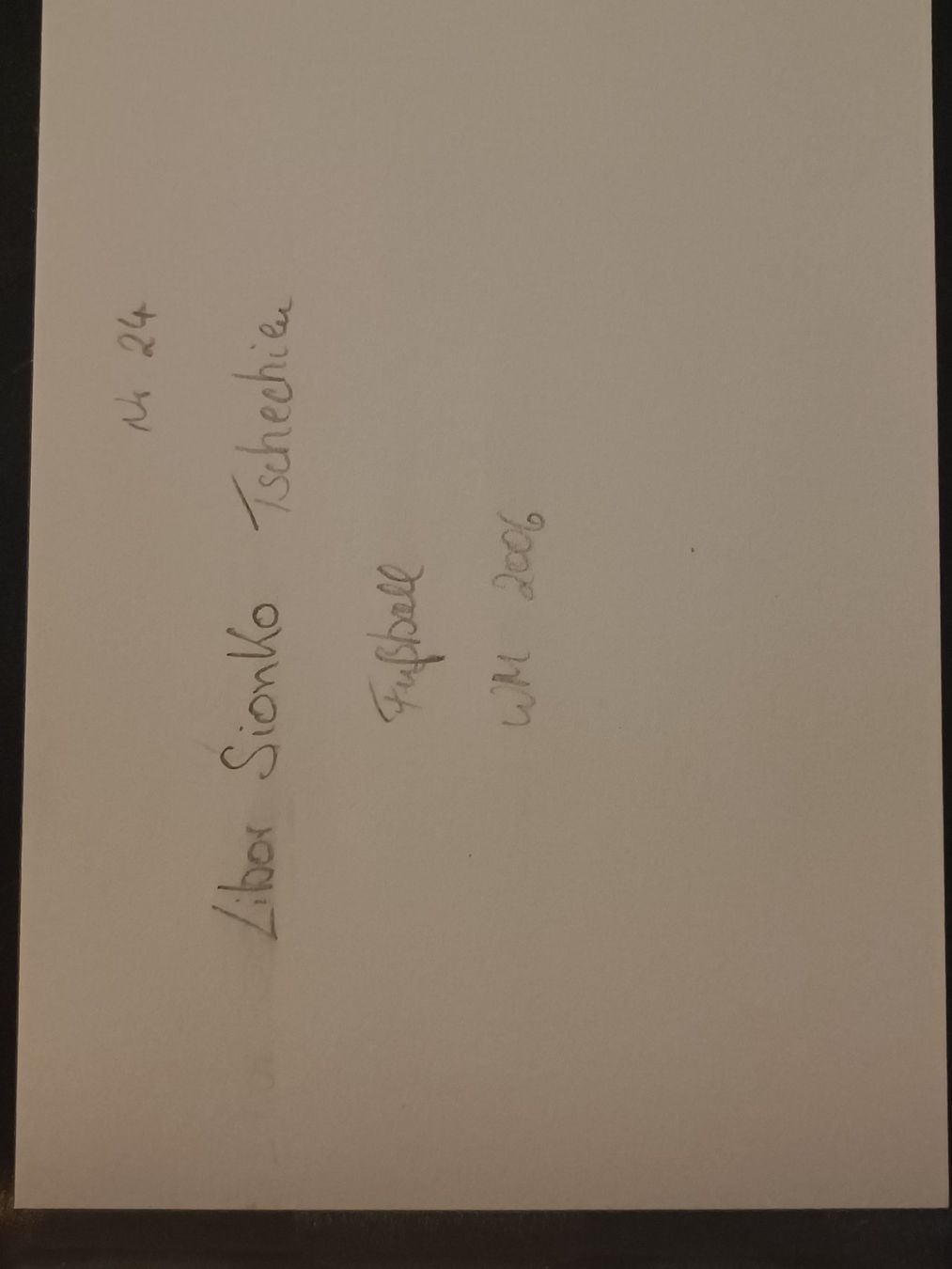 Autogramme: Libor Sionko - Tschechien WM 2006 - Handsigniert – Gebraucht aus Menziken von Artographs 1