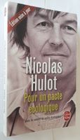 Nicolas Hulot - Pour un pacte écologique  Ecologie Politique