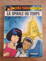 Yoko Tsuno T 11: La spirale du temps EO 1981 Très bon état