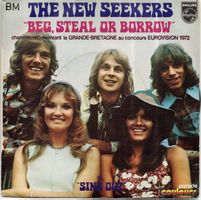 THE NEW SEEKERS - BEG, STEAL OR BORROW - SINGLE