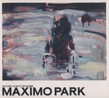 Maxïmo Park – Nature Always Wins NEUF/OVP