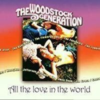 Woodstock Generation - All the Love in