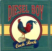 Diesel Boy – Cock Rock - Vergriffen! - b