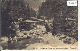 Pont sur le Triege, sur la route de Salvan a Fenestral