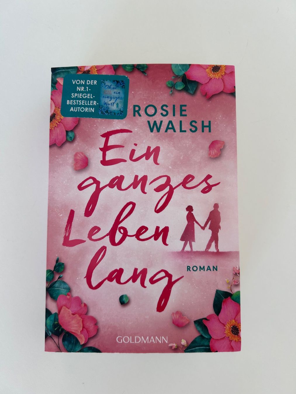 Bücher: Rosie Walsh - Ein ganzes Leben lang - Roman – Gebraucht aus Wichtrach von cin_2hjk