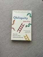 Obliquity – John Kay (Englisch, wie neu)