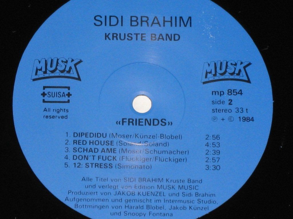 Dischi in vinile: LP - SIDI BRAHIM-KRUSTE BAND - FRIENDS – Usato da Steckborn venduto da Quo7 2