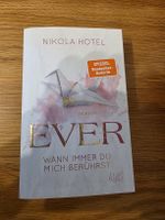 Roman Ever Wann immer du mich berührst Nikola Hotel