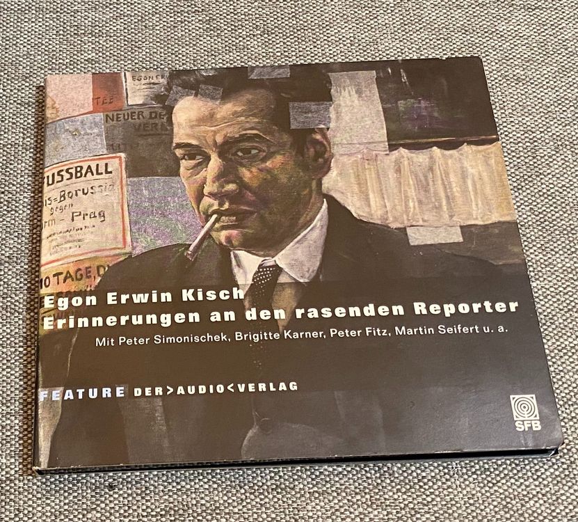 Egon Erwin Kisch - Erinnerungen an den rasenden Reporter (Gebraucht) in ...