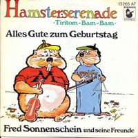 Sonnenschein Fred & Freunde - Hamsterserenade (7")