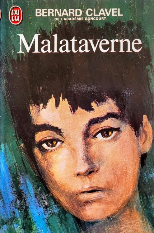 Malataverne. Bernard Clavel | Kaufen Auf Ricardo