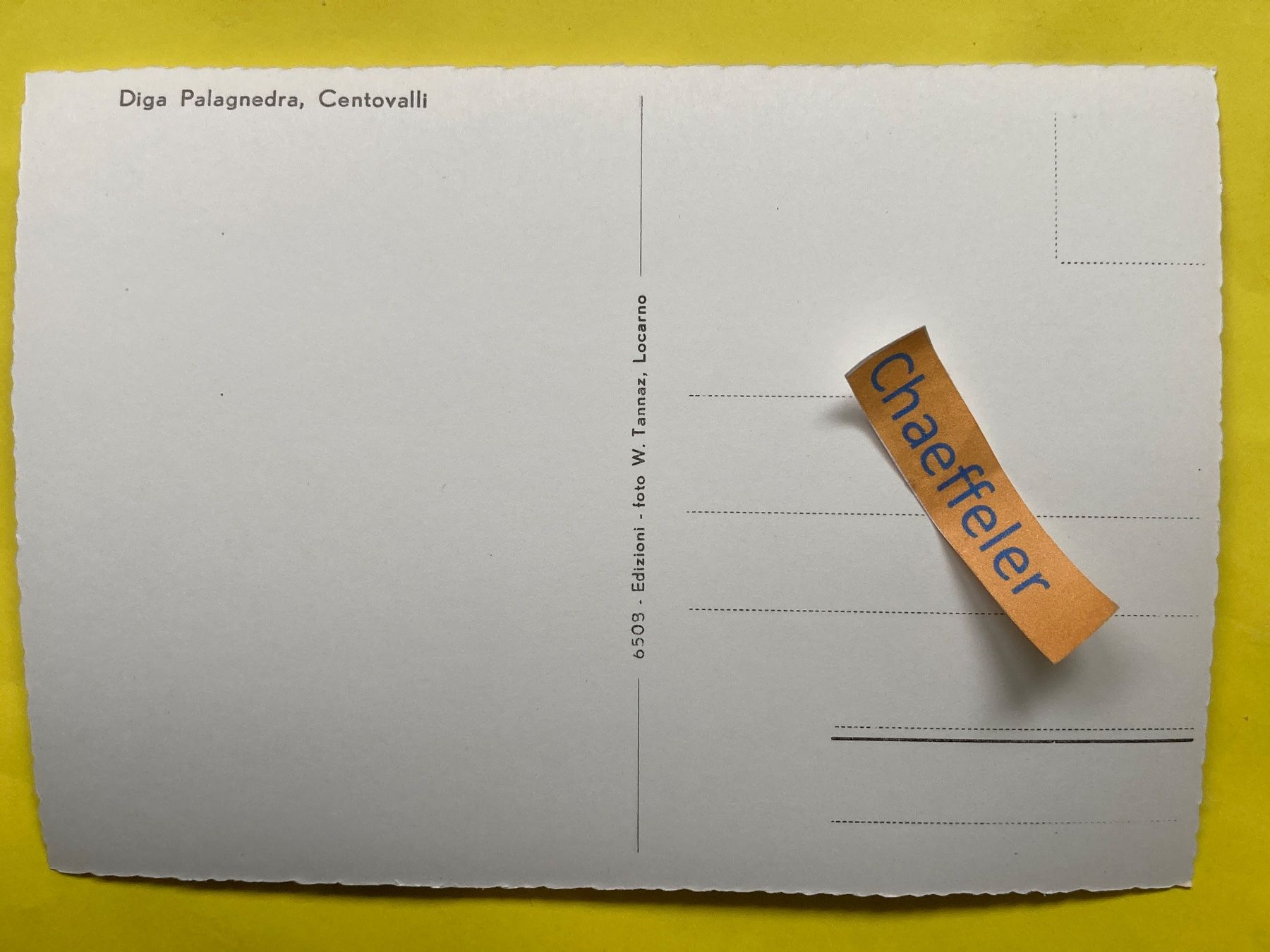 Cartoline postali: Diga Palagnedra, Centovalli – Usato da Zürich venduto da Chaeffeler 1