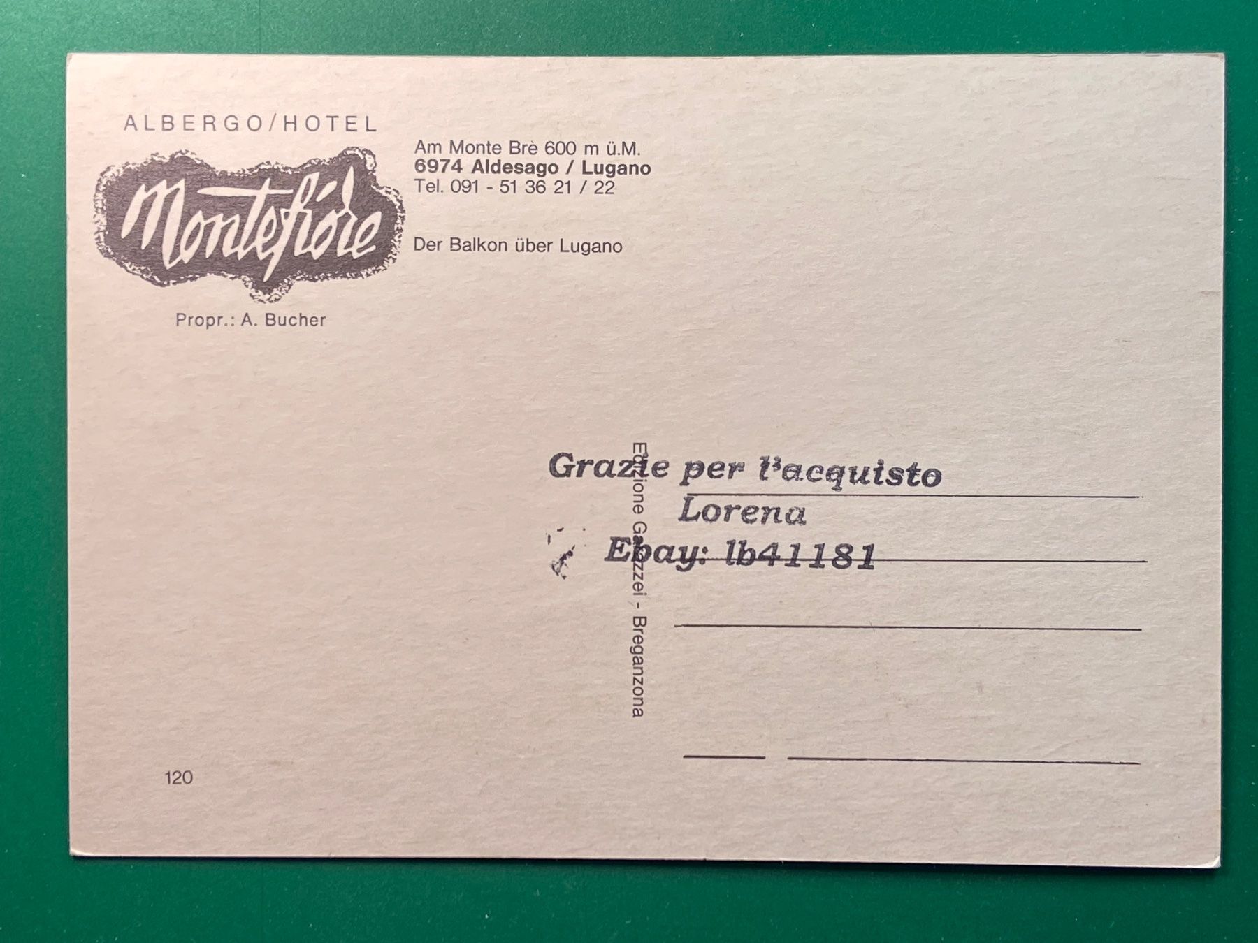 Ansichtskarten: Albergo / Hotel Montefiore - Aldesago – Gebraucht aus Steg VS von _vinci_ 1