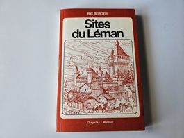 Livre Sites du Léman, Ric Berger, Chapalay + Mottier 1979