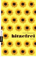 Rübesamen Kristin - Hitzefrei / Roman