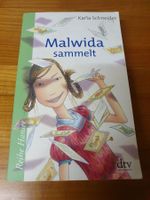 Karla Schneider - Malwida sammelt