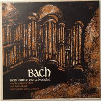 Bach – Berühmte Orgelwerke (LP, Erich Vollenwyder)