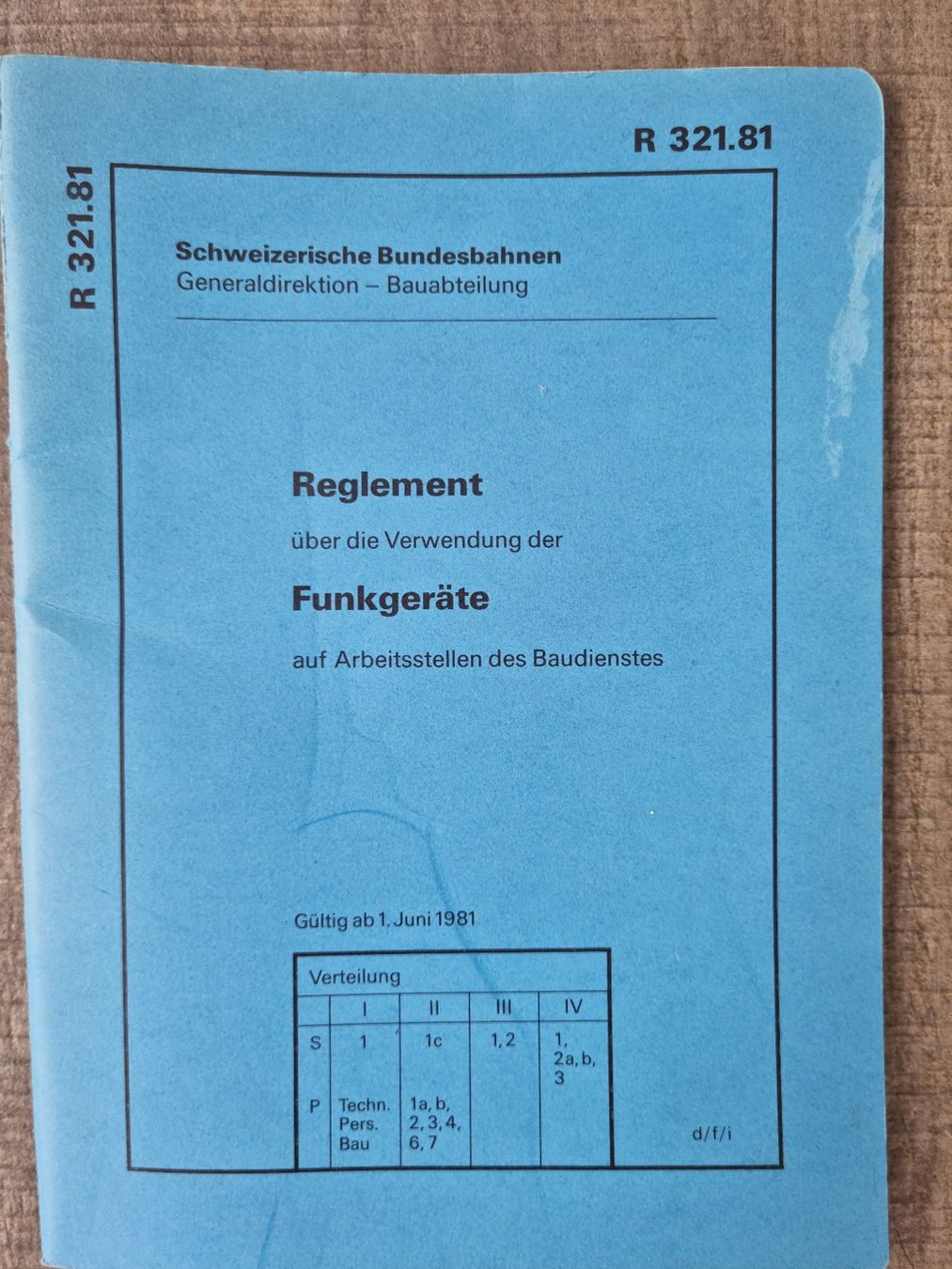 SBB/CFF/FFS Dokumente: SBB Reglement 321.81 Funkgeräte vom 1.6.1981 – Gebraucht aus Bözberg von heinz-d