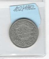 1862 Fr. 2.-- in u.E. Qualität ss/ss+ / Ag 0.800 / 10gr/8,0