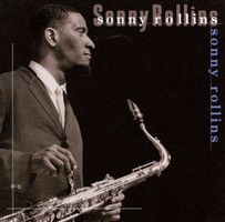 Sonny Rollins [Fantasy Prestige] John Coltrane, Sonny Clark,
