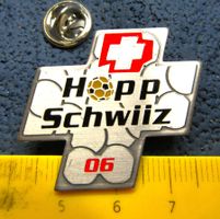 HOPP SCHIIZ PIN FUSSBALL NATI 06 GEPRÄGT MADE FAUDE SUISSE