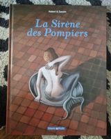 BD La Sirène des Pompiers Hubert & Zanzim